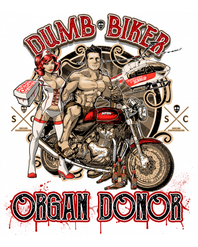 Camiseta Dumb Biker, organ Donor |Camisetas Custom Biker